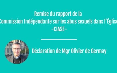 Déclaration de Mgr Olivier de Germay après la publication du rapport de la Ciase